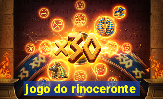 jogo do rinoceronte